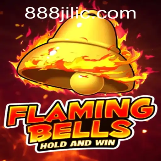 Flaming Bells: A Thrilling Casino Experience with 888 Jili