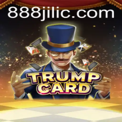 Exploring TrumpCard: A New Gaming Experience with 888 Jili