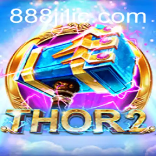 Exploring Thor2: The Thrilling World of 888 Jili